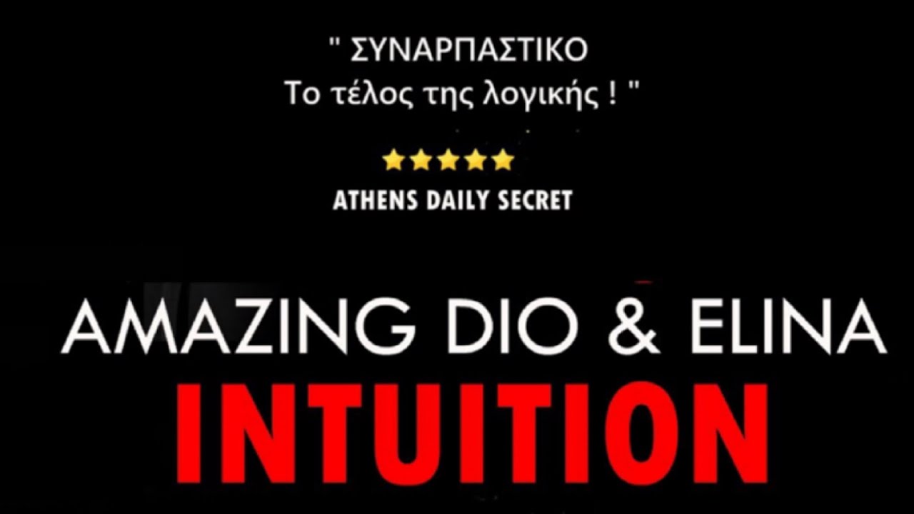 "INTUITION" New Show In Town thumbnail