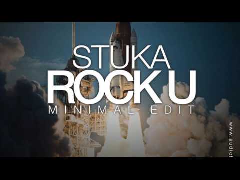 Stuka - Rock U (Minimal Edit) [Audio Bitch Records]