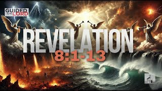 Understanding the Impact of the Seven Trumpets: Revelation 8:1-13