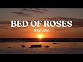 Bed Of Roses - Bon Jovi (Lyrics) 🎵