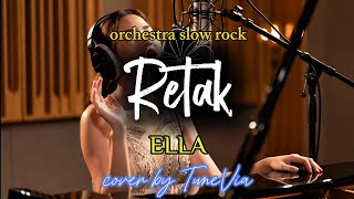 Download lagu Retak - Ella | Versi Slow Rock Orkestra Tribute (Cover by TuneVia)  mp3