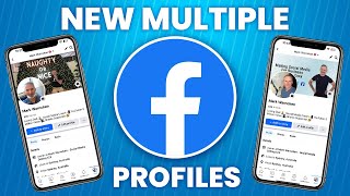 New Facebook Update Allows Multiple Personal Profiles