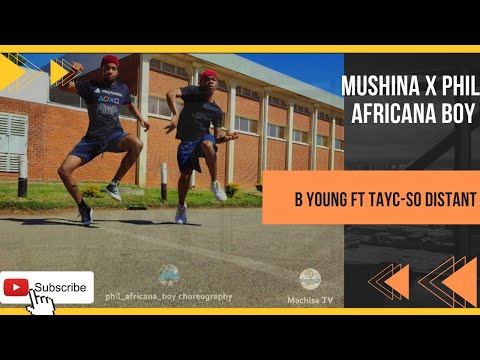 B young ft Tayc -So Distant (Phil Africana boy X Mushina)