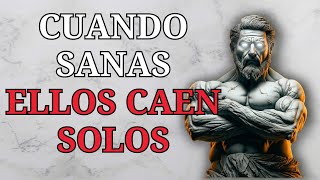 CUANDO TÚ SANAS, LA JUSTICIA DIVINA RESPONDE POR TI | Estoicismo