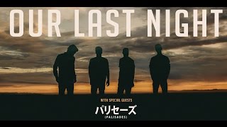 Our Last Night live in London ft. High Hopes and Palisades [May2015]