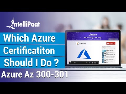 Microsoft Azure Certification | Which Azure Certification Should I Do | Azure 300 301 Certification