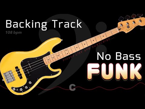 FUNK Backing Track - No Bass 🚫𝄢🎸 Backing track for bass. 108 BPM - C. #backingtrack