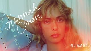 Hannah Cohen - All I Wanted (Official Audio)