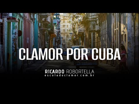 Um Clamor Por Cuba - Clamor Pelas Nações