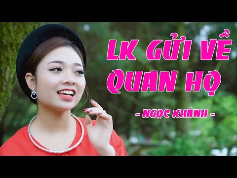 LK Nhạc Sống Gửi Về Quan Họ Đỉnh Nhất Vịnh Bắc Bộ 2020 - Ngọc Khánh