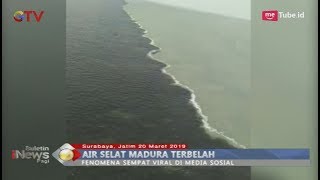 Download lagu HEBOH! Air Laut Selat Madura Terbelah Jadi Dua Warna - BIP 21/03 mp3