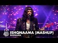 Badnaam | Ishqnaama (Mashup) | Episode 7 | Pepsi Battle of the Bands | Season 2 Badnaam | Ishqnaama (Mashup) | Episode 7 | Pepsi Battle of the Bands | Season 2