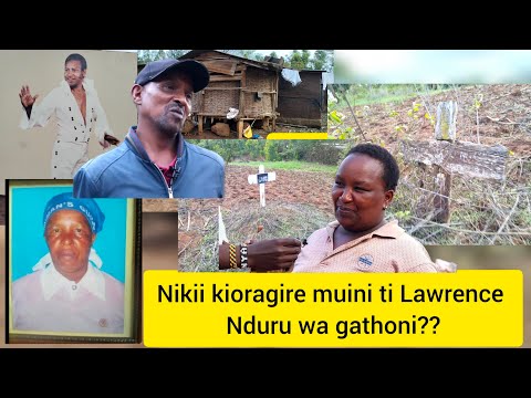 Rugano rwa muini ti Lawrence nduru wa gathoni