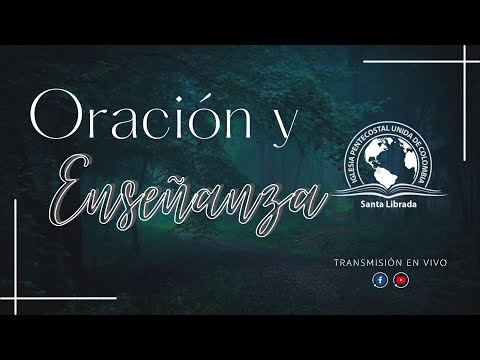 670 Oración y Enseñanza | 28/03/2023