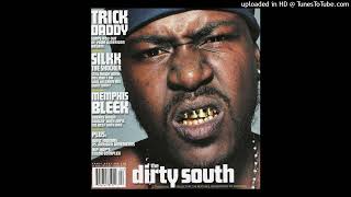 Trick Daddy - Bet That (Ft.Chamillionaire) Explicit
