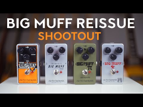 Big Muff Reissue Shootout - Electro Harmonix (Ram's Head, Triangle, Green Russian, Op-Amp)
