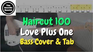 Haircut 100 - Love Plus One - bass cover with tabs