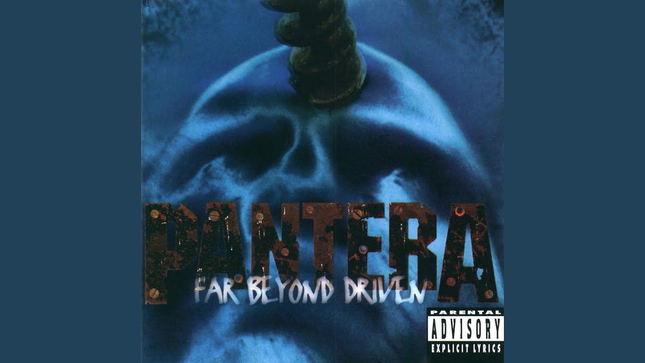 Pantera - Good Friends and a Bottle of Pills