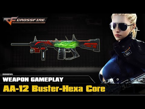 CrossFire VN - AA-12 Buster-Hexa Core (ZM)