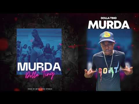 Dolla Ting - Murda [Official Audio] [Grenad Soca 2025]