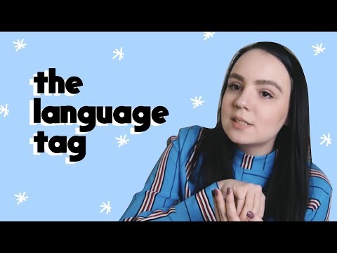 THE LANGUAGE TAG.