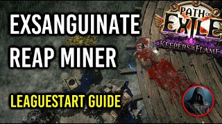 PoE 3.27 | Exsanguinate Reap Miner League Start Build Guide