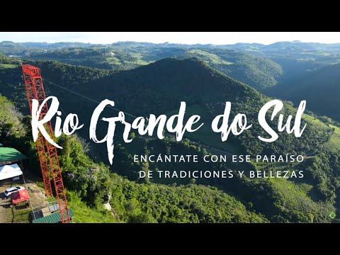 Rio Grande do Sul - Tradiciones y Bellezas | ES