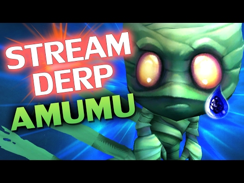 ♥ AMUMU IRL - Stream Derp #183