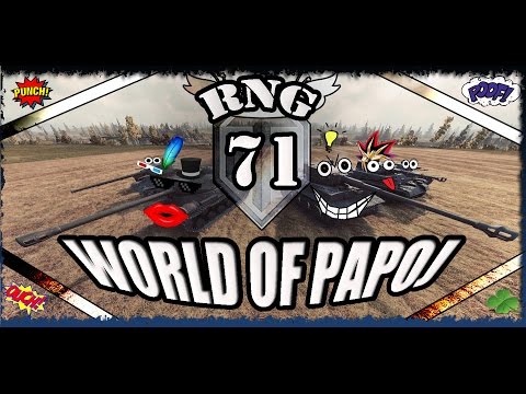World of Tanks PAPOJ [RNG] EP#71