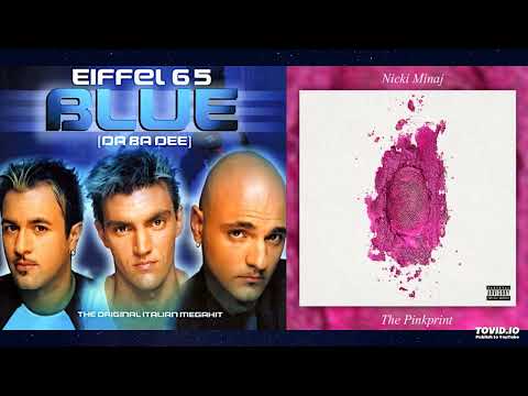 Blue Anaconda- Nicki Minaj x Eiffel 65 (Mashup)