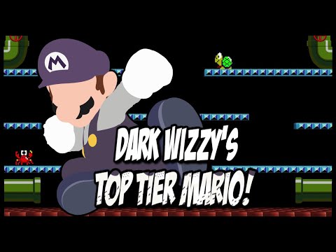 DARK WIZZY'S TOP TIER MARIO! | Ultimate Montage #2