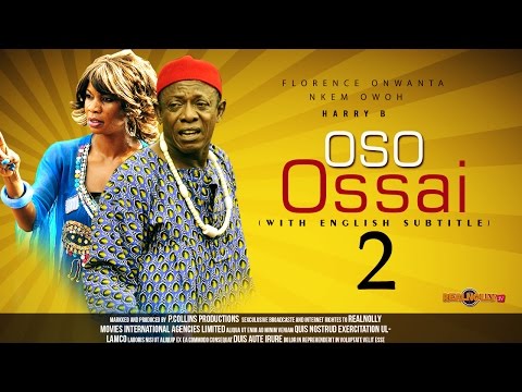 Oso Ossia 4 - Nigerian Igbo Movie Subtitled in English