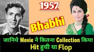 Download lagu BHABHI 1957 Bollywood Movie LifeTime WorldWide Box Office Collection | Cast Rating mp3