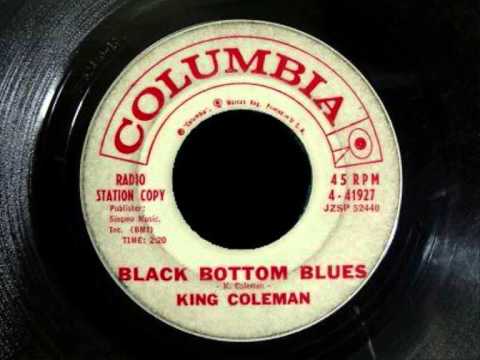 KING COLEMAN - Black Bottom Blues