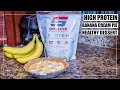 **High Protein** Banana Cream Pie | Simple Healthy Dessert Recipe