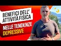 Esistono Benefici REALI Dell Attività Fisica Nella Depressione