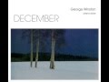 NIGHT Part One: Snow  - Solo Pianist George Winston - from DECEMBER