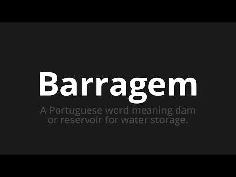 How to pronounce Barragem