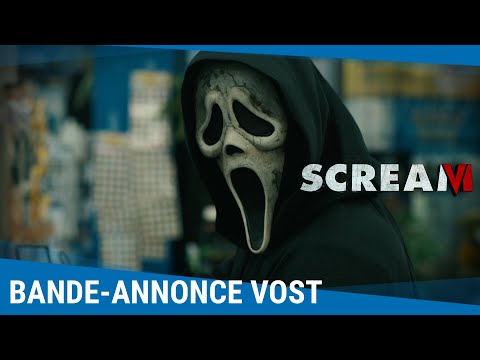 Bande-annonce VOST Scream VI - Réalisation Matt Bettinelli-Olpin, Tyler Gillett Paramount Pictures France