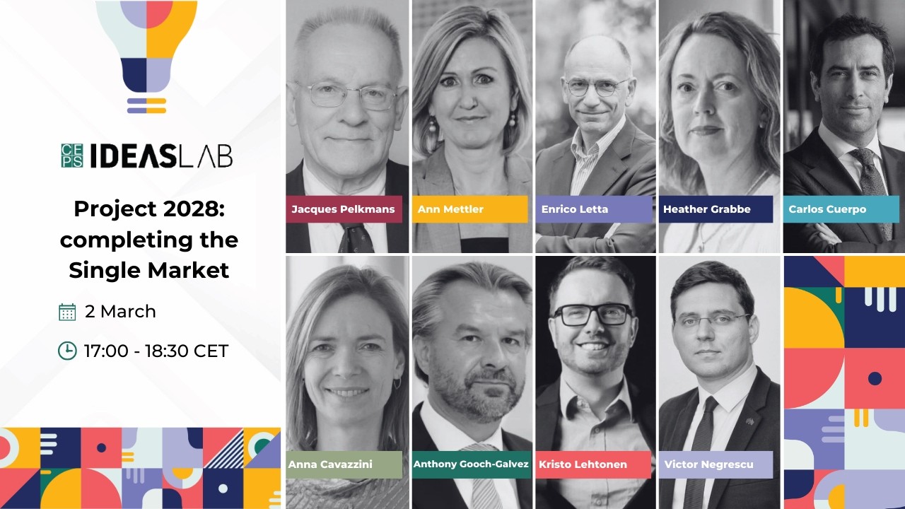 CEPS Ideas Lab 2026 - Plenary 3. Project 2028: completing the Single Market