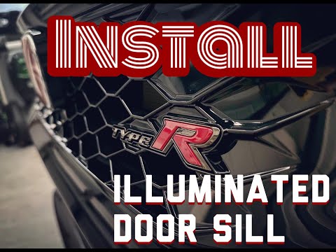 2023 Civic Type R illuminated door sill install