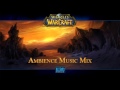 World of Warcraft Ambience Music [for relaxing ...