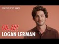 "Soft Boy 101" with Logan Lerman