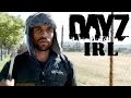 DayZ | In Real Life #5 