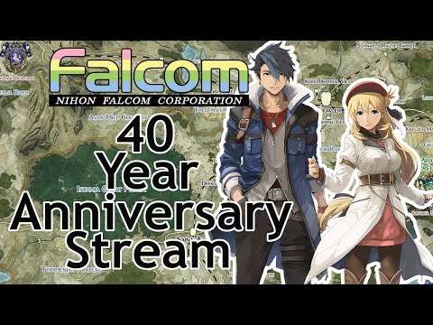 celebrating 40 years of Falcom and covering the new game announcements