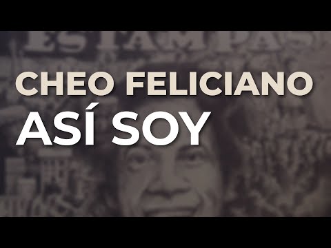 Cheo Feliciano - Así Soy (Audio Oficial)