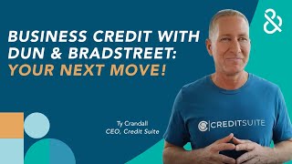 After Your DUNS Number: Next Steps