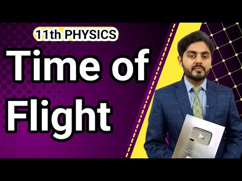 Time of Flight class 11 |  11th Physics ch 3 projectile motion urdu hindi | kpk, punjab, federal