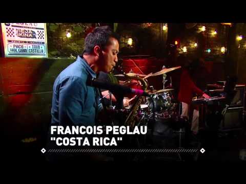Francois Peglau & La Fracaso Band -  Costa Rica