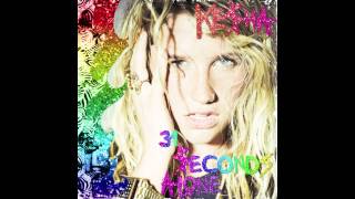 Ke$ha - 31 Seconds Alone